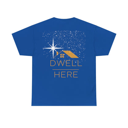 NorthStar Dwell Here Tee