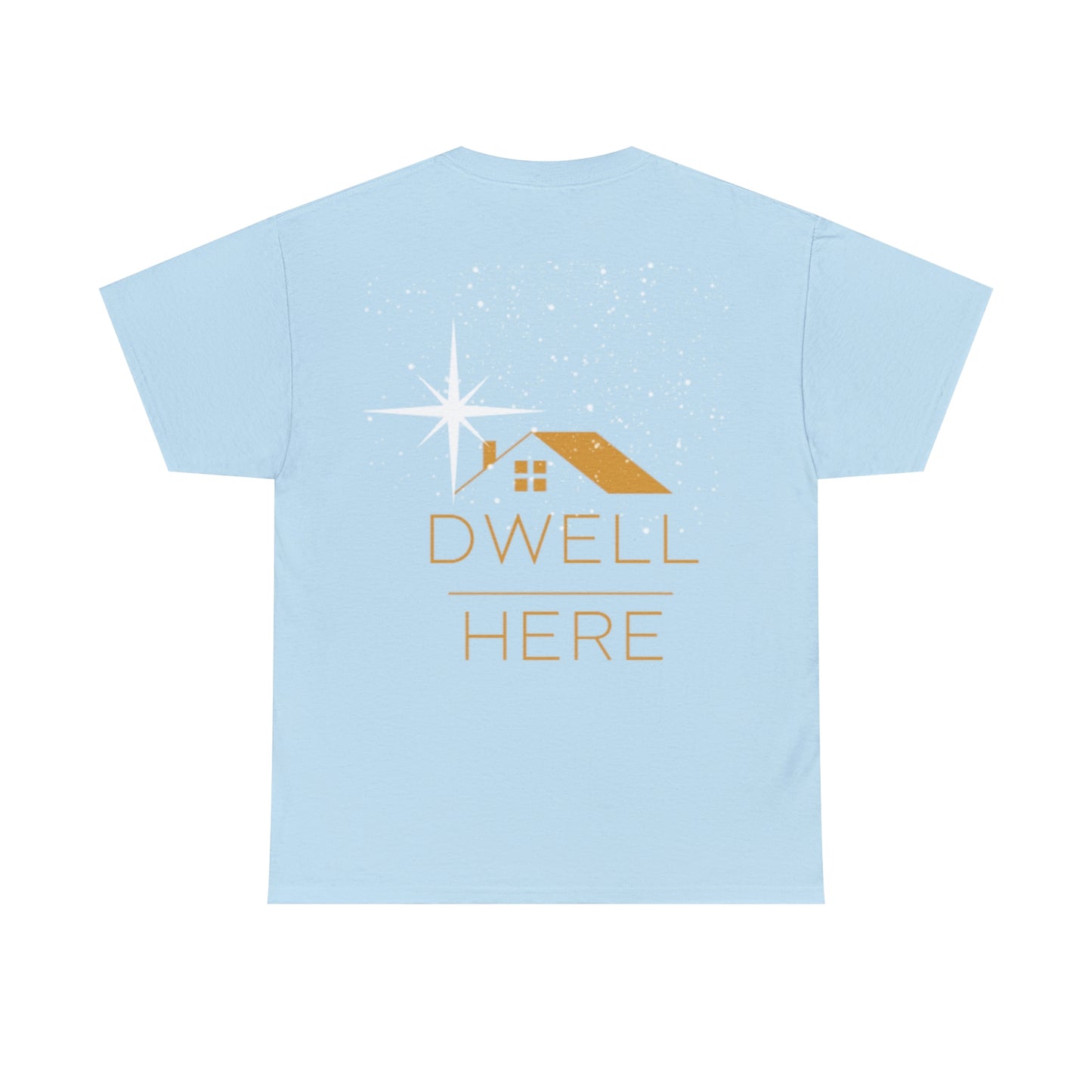 NorthStar Dwell Here Tee